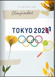 “Juegos Olímpicos Tokio 2020” Revista informativa – Sexto de primaria