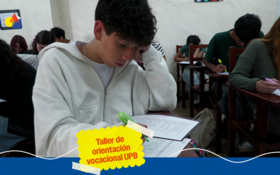 Taller de orientación vocacional – UPB