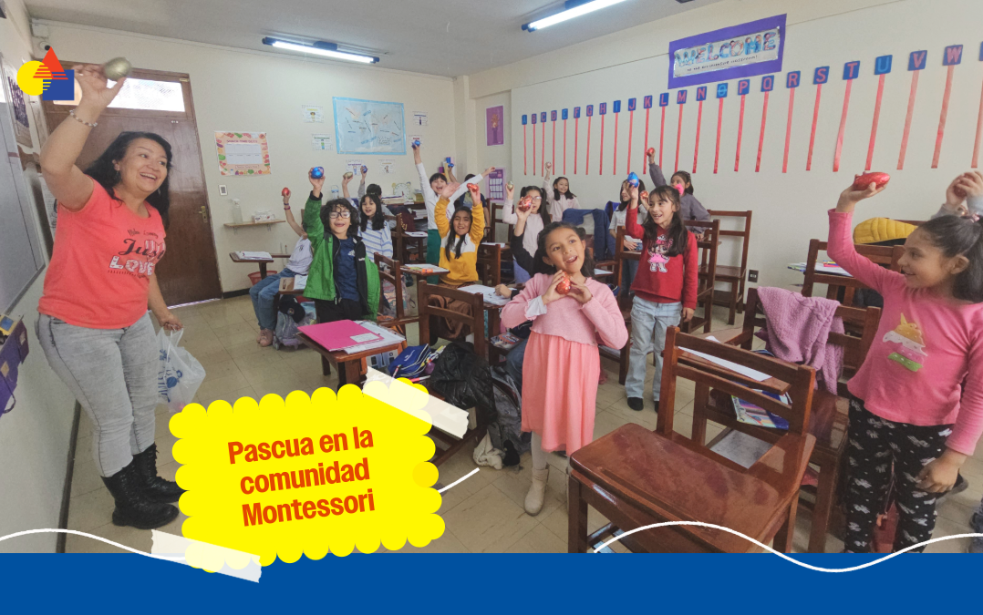 Pascua en la comunidad Montessori